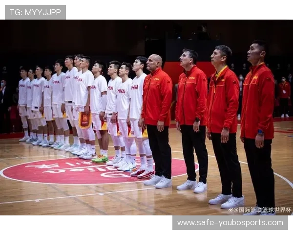 中国男篮备战世界杯新阵容公布 聚焦年轻力量与经验融合